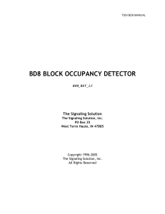 BD8 BLOCK OCCUPANCY DETECTOR The Signaling Solution BD8_REV_2.5