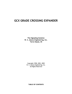 GCX GRADE CROSSING EXPANDER The Signaling Solution W. S. Ataras Engineering, Inc.