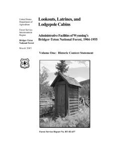 Lookouts, Latrines, and Lodgepole Cabins Administrative Facilities of Wyoming’s