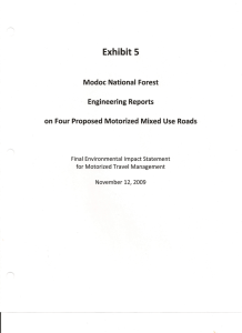 Exhibit 5 Modoc National Forest Engineering Reports on Four Proposed Motorized