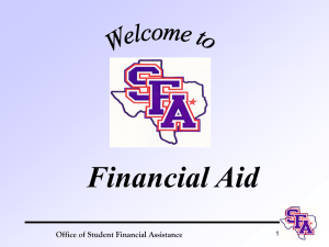 Financial Aid Office of Student Financial Assistance 1