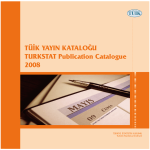 TÜİK YAYIN KATALOĞU TURKSTAT Publication Catalogue 2008 TÜİK