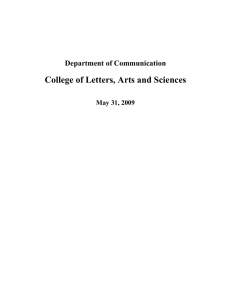 College of Letters, Arts and Sciences Department of Communication May 31, 2009