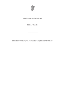 STATUTORY INSTRUMENTS. ———————— EUROPEAN UNION (VALUE-ADDED TAX) REGULATIONS 2014