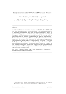 Semiparametric Indirect Utility and Consumer Demand Krishna Pendakur , Michael Scholz