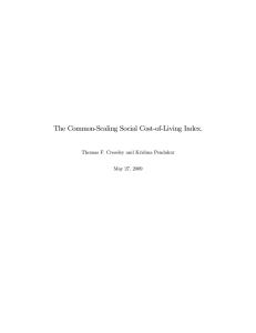 The Common-Scaling Social Cost-of-Living Index. Thomas F. Crossley and Krishna Pendakur