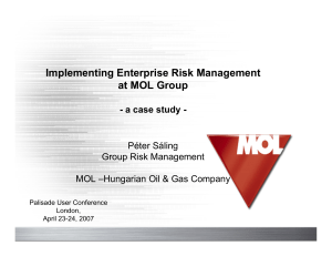 Implementing Enterprise Risk Management at MOL Group - a case study -