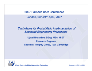 ‘ Techniques for Probabilistic Implementation of Structural Engineering Procedures ’