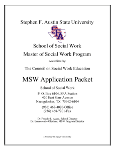 MSW Application Packet Stephen F. Austin State University School of Social Work