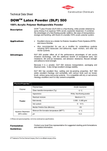 DOW Latex Powder (DLP) 500 Technical Data Sheet 100% Acrylic Polymer Redispersible Powder