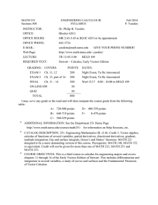 MATH 251 ENGINEERING CALCULUS III Fall 2014 Sections 508