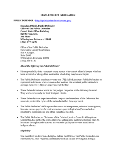 LEGAL RESOURCE INFORMATION PUBLIC DEFENDER Brendan O’Neill, Public Defender