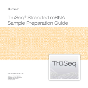 TruSeq Stranded mRNA Sample Preparation Guide ®