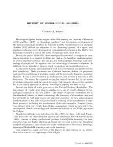 HISTORY OF HOMOLOGICAL ALGEBRA Charles A. Weibel