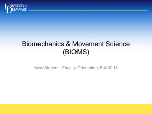 Biomechanics &amp; Movement Science (BIOMS) New Student - Faculty Orientation, Fall 2015