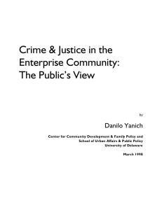 Crime &amp; Justice in the Enterprise Community: The Public’s View