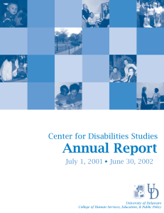 Annual Report Center for Disabilities Studies University of Delaware