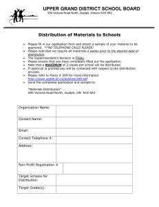 UPPER GRAND DISTRICT SCHOOL BOARD  Distribution of Materials to Schools
