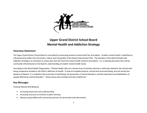 Upper Grand District School Board Mental Health and Addiction Strategy Overview Statement
