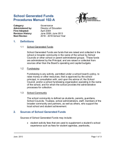 School Generated Funds Procedures Manual 102-A 1. Definitions