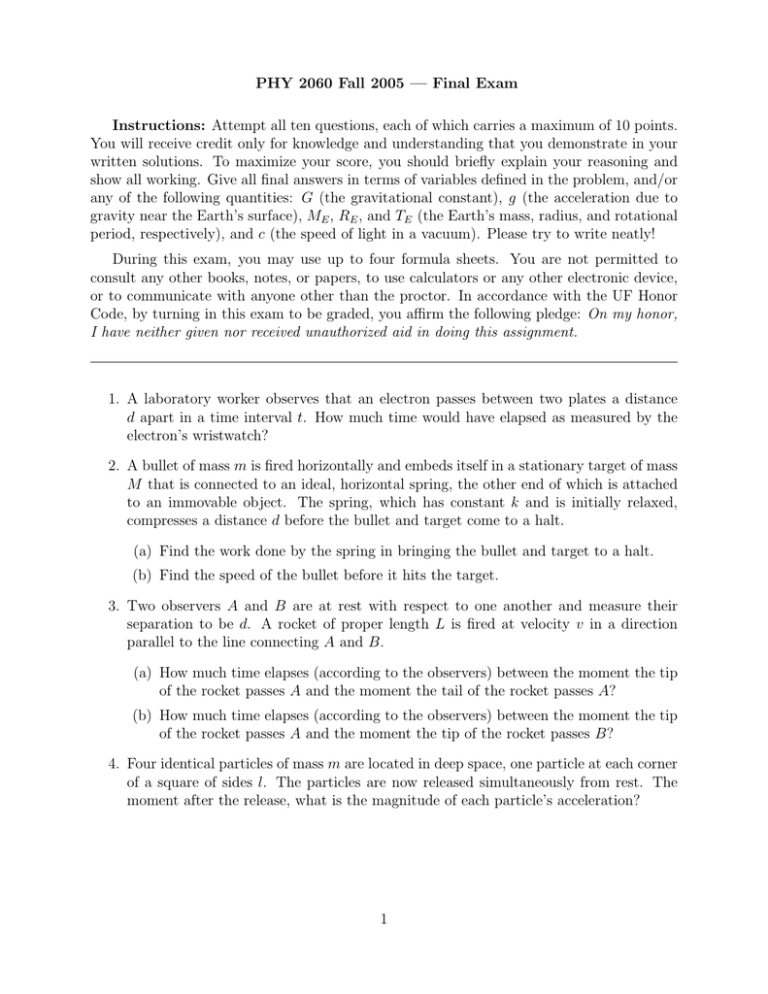 PHY 2060 Fall 2005 — Final Exam Instructions: