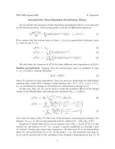 PHY 6646 Spring 2003 K. Ingersent Second-Order Time-Dependent Perturbation Theory
