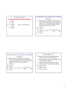 Lecture Quiz 13-2: Our Sun as a Pump In-class quiz 13-1