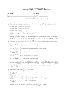 MATH 152, SPRING 2012 COMMON EXAM III - VERSION A Solutions