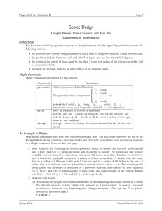 Goblet Design Douglas Meade, Ronda Sanders, and Xian Wu Department of Mathematics Instructions