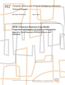 iBCM: Interactive Bayesian Case Model Empowering Humans via Intuitive Interaction Technical Report