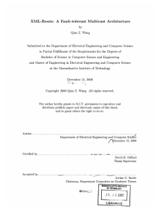 XML-Route:  A  Fault-tolerant  Multicast  Architecture