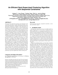 An Efficient Semi-Supervised Clustering Algorithm with Sequential Constraints Jinfeng Yi , Lijun Zhang