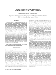 MINING HISTOPATHOLOGICAL IMAGES VIA HASHING-BASED SCALABLE IMAGE RETRIEVAL Xiaofan Zhang , Wei Liu