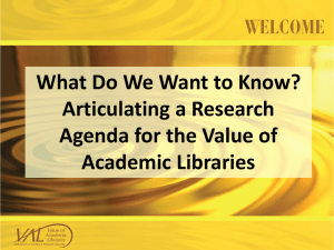 What Do We Want to Know? Articulating a Research Academic Libraries