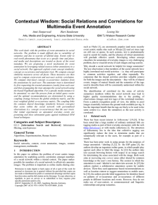 Contextual Wisdom: Social Relations and Correlations for Multimedia Event Annotation Amit Zunjarwad