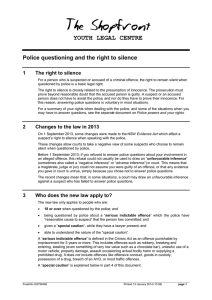 YOUTH LEGAL CENTRE Police questioning and the right to silence 1