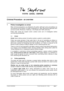 YOUTH LEGAL CENTRE Criminal Procedure - an overview 1 Police investigation or arrest