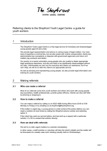 Referring clients to the Shopfront Youth Legal Centre: a guide... youth workers 1 Introduction