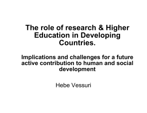The role of research &amp; Higher Education in Developing Countries.