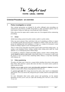 YOUTH LEGAL CENTRE Criminal Procedure - an overview 1 Police investigation or arrest