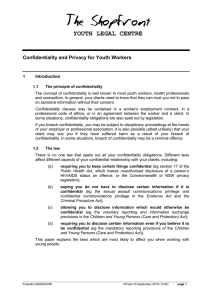 YOUTH LEGAL CENTRE Confidentiality and Privacy for Youth Workers 1 Introduction
