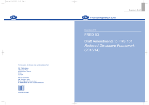 FRED 53 Draft Amendments to FRS 101 (2013/14) Reduced Disclosure Framework