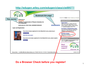 Do a Browser Check before you register! 1 Bookmark this page!