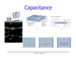 Capacitance PHY2049: Chapter 25 1