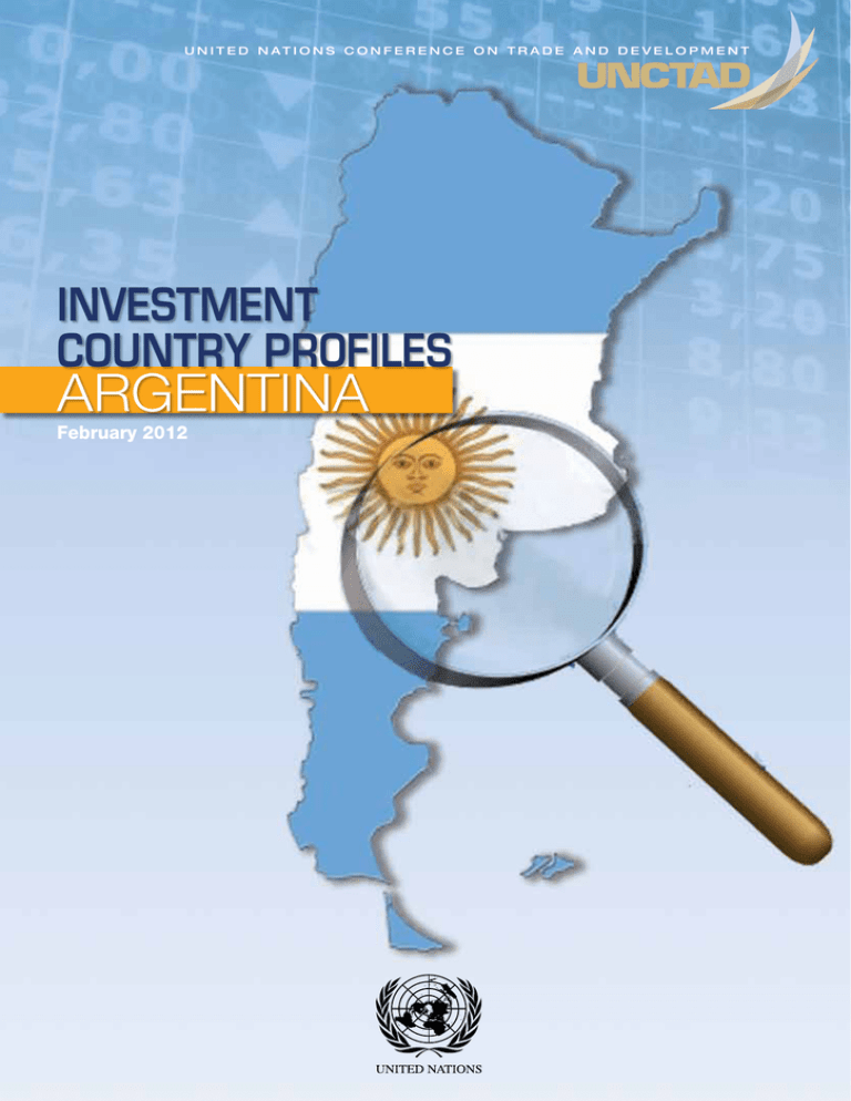 Argentina Investment Country Profiles February 2012