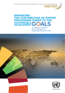 ENHANCING THE CONTRIBUTION OF EXPORT PROCESSING ZONES TO THE
