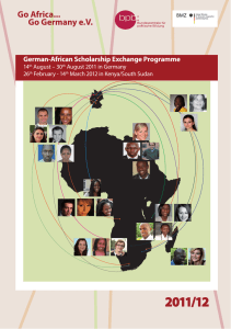2011/12 Go Africa... Go Germany e.V. German-African Scholarship Exchange Programme