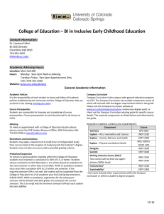 College of Education – BI in Inclusive Early Childhood Education  Contact Information:  Academic Advising Hours: 