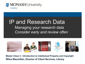 IP and Research Data Managing your research data