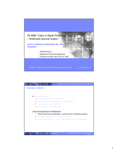 EE 6886: Topics in Signal Processing -- Multimedia Security System Recognition